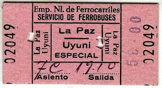 Railway Ticket: Bolivia: E.  N.  F.  La Paz To Uyuni - Ferrobus