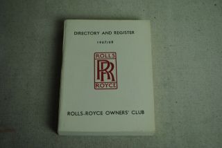 Rolls Royce Owners Club Directory And Register 1967/68