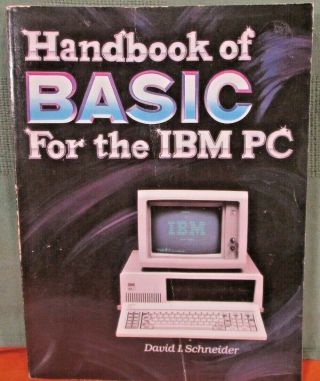 Handbook Of Basic For The Ibm Personal Computer Pc 1983 Vintage