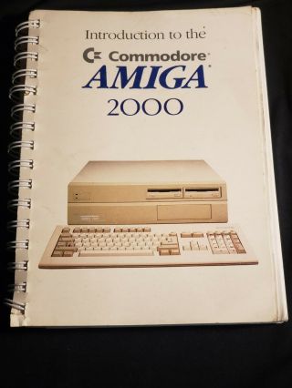 Vintage Book: Introduction to the Commodore Amiga 2000 Computer (A2000) 2