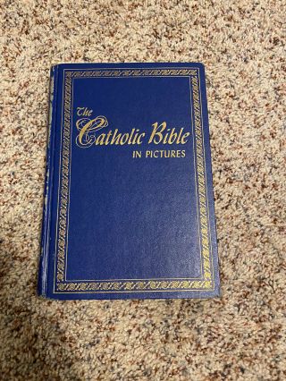 Vintage Catholic Bible In Pictures 1956