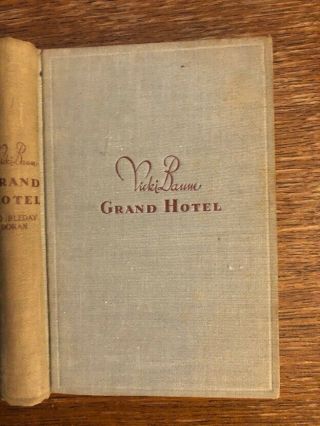 Vintage Grand Hotel Book By Vicki Baum Stated 1st Edition