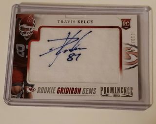 Travis Kelce 2013 Prominence Rc Rookie Gridiron Gems Patch Auto Rpa /200,  Chiefs