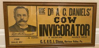 Antique Dr.  A.  C.  Daniels Advertising Sign Cow Invigorator Tonic Farm Veterinary