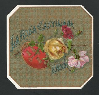 Scarce 1880s Cigar Box Sample Label - La Rosa Castiliana