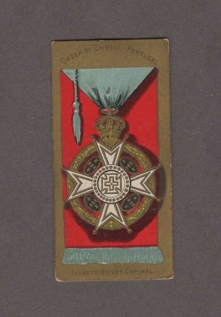 1888 Kinney Tobacco Military Series N224 Order Of Christ Portugal