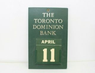 Vintage Toronto Dominion Bank Perpetual Calendar Plaque Sign Advertising