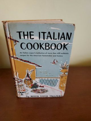 Rare Htf Vintage 1955 The Italian Cookbook Maria Luisa Taglienti Mcm Hardcover