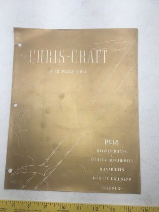 Ad Chris Craft Boat Brochure 1938 Price List Runabouts Cruisers Utility Gold Old