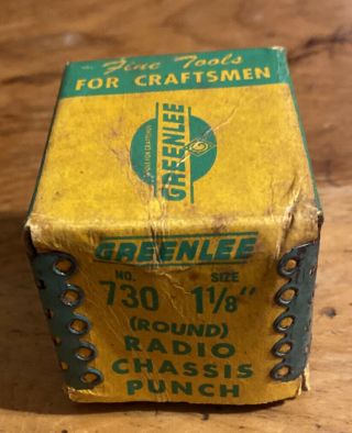Vintage Greenlee No.  730 1 - 1/8” Round Radio Chassis Punch