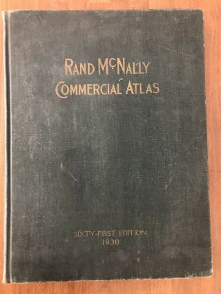 1930 Rand Mcnally Hardbound Commercial Atlas,  Numbered,  554 Pgs