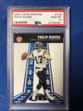 Philip Rivers 2004 Topps Pristine Rookie Card Rc Psa 10 Gem Chargers Pop 36