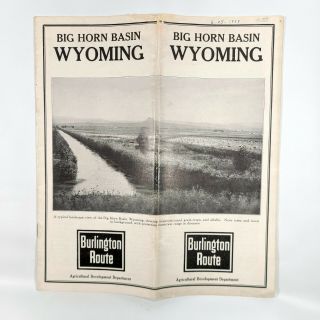 1928 Burlington Route Railroad Brochure Big Horn Basin Wyoming Farming Wy