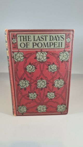 Vintage Book The Last Days Of Pompeii By Lord Lytton Mellifont Press C.  1910 
