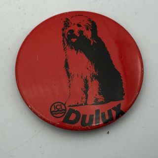 Vintage Dulux Paint Advertising Dog Red 2 " Button Pin Pinback Q7