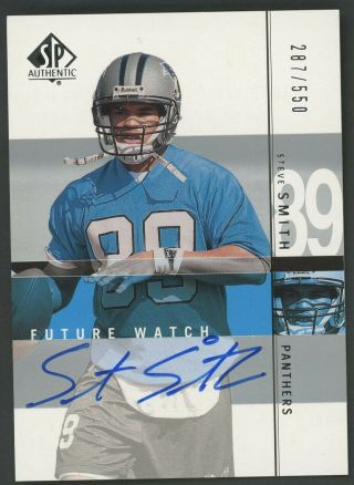 2001 Sp Authentic Future Watch Steve Smith Rc Rookie Auto /550 Panthers