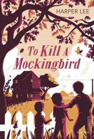 To Kill A Mockingbird (vintage Childrens Classics) By Lee,  Harper Book The Fast
