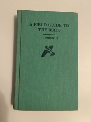 Vintage Antique A Field Guide To The Birds Peterson 1947 Rare