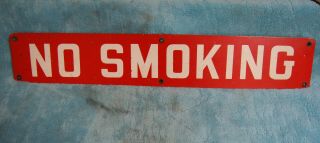 Vintage Antique 24 " X4 " Red No Smoking Enamel Porcelain Gas Oil Station Sign