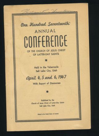 Vtg 117th Annual General Conference Report Lds Mormon Church April 1947 Pb Book