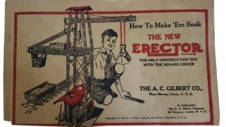 Vintage 1938 A.  C.  Gilbert Co.  The Erector,  How To Make 