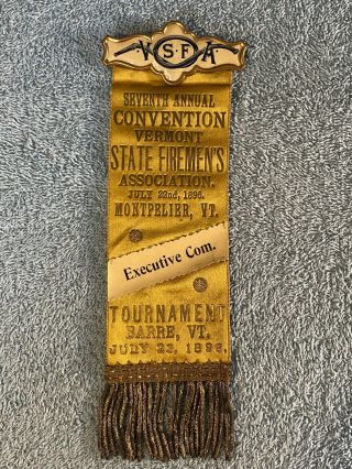 Vintage Firemans Convention Ribbon - 7th Convention Vermont State Firemen 