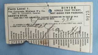 1916 Colorado Midland Railway Divide Colorado Single Trip Ticket Agent 