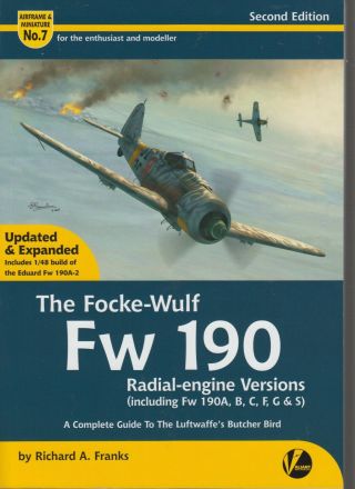The Fock - Wulf - Fw 190a Radial - Engine Version - Airframe & Miniature Series No.  7