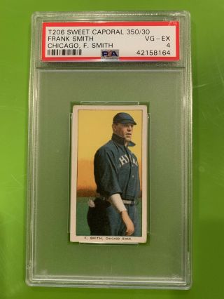 1909 - 11 T206 Sweet Caporal 350/30 Frank Smith F.  Smith On Front Psa 4