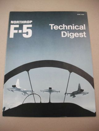 Northrop Aviation In - House Tech Notes For Safety Procedures For The F - 5 Aircraft