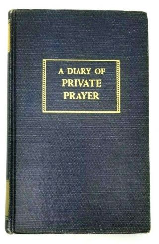 A Diary Of Private Prayer By John Baillie Vintage Hardcover Book 1949 (k9)