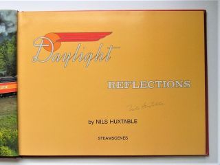 Daylight Reflections: A Pictorial Album by Nils Huxtable Southern Pacific 1987 3