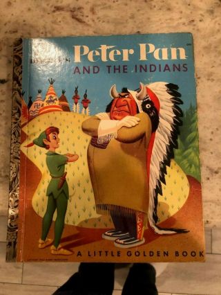 Vintage Little Golden Book Peter Pan And The Indians 1952 D26 Walt Disney