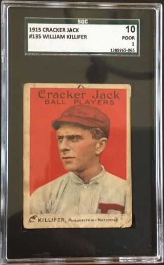 1915 Cracker Jacks 135 William Killifer Philadelphia Phillies - Sgc 10 1 Poor