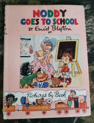 Vtg 1st Edition Noddy Book 6 Goes To School Enid Blyton Hcdj Beek B30