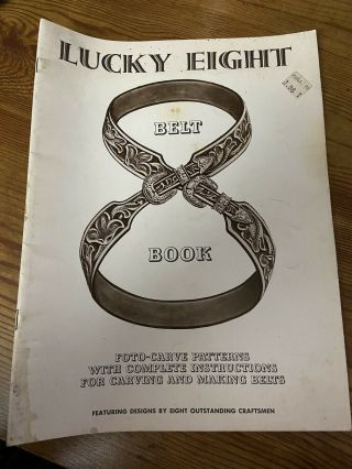 Vintage 1957 Craftool Leather Co Leatherwork Patterns Lucky Eight Belt Book