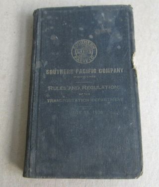 Old Vintage 1930 S.  P.  Railroad - Rule Book - Transportation Department