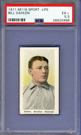 1911 M116 Sporting Life Bill Dahlen Psa 5.  5 Dodgers