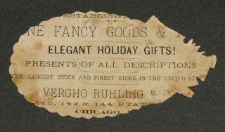 VTG ADVERTISING VERGHO RUHLING & CO.  CHICAGO IL FANCY GOODS VICTORIAN TRADE CARD 2