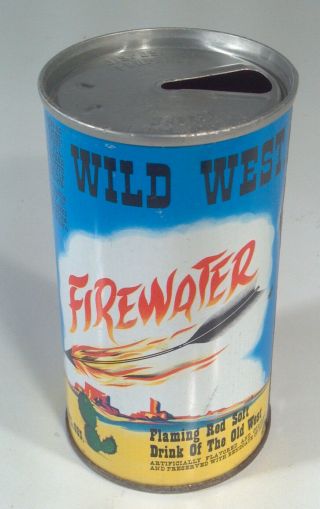 Vintage Wild West Firewater Pop Soda Can 12oz Straight Steel Kalil Tucson Az