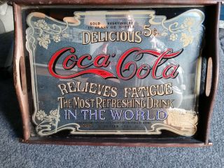 Vintage Coca Cola Mirrored Wooden Serving Tray " Relieves Fatigue " Coke Tray Look