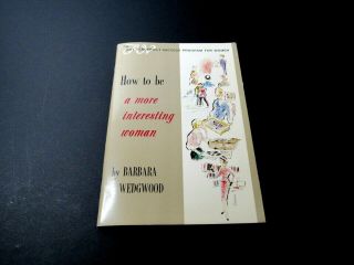 Vtg Amy Vanderbilt How To Be A More Interesting Woman Book 1965