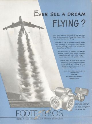1950 Foote Bros.  Power Unit Ad Boeing B - 47 Jet Bomber Air Force Usaf