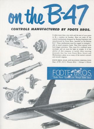 1951 Foote Bros.  Ad Boeing B - 47 Jet Bomber Air Force Military Aviation