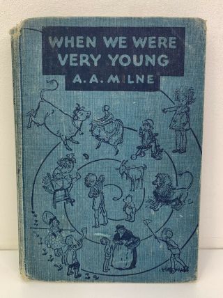When We Were Very Young By A.  A.  Milne Hardcover 1939 Vintage Book