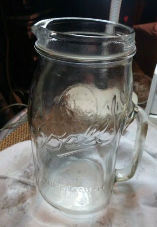 Vintage Ball Wide Mouth Mason Jar 9 " Tall Glass Handled Pitcher B5 Made In Usa