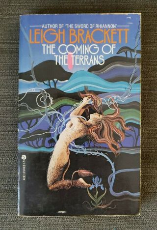 Leigh Brackett Vintage Sci - Fi Paperback The Coming Of The Terrans Pulp 1967