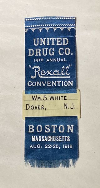 Antique 1916 United Drug Co National Rexall Convention Ribbon Whitehead Hoag