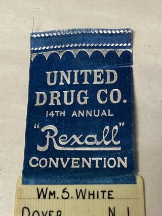 ANTIQUE 1916 UNITED DRUG CO NATIONAL REXALL CONVENTION RIBBON WHITEHEAD HOAG 2