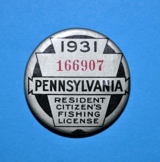1931 Pa Fishing License Button Pennsylvania Fish Commission Resident Penna